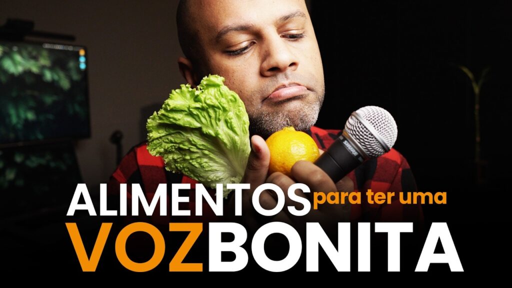 Alimentos para a Voz: O Que Comer (e Evitar) antes de Cantar