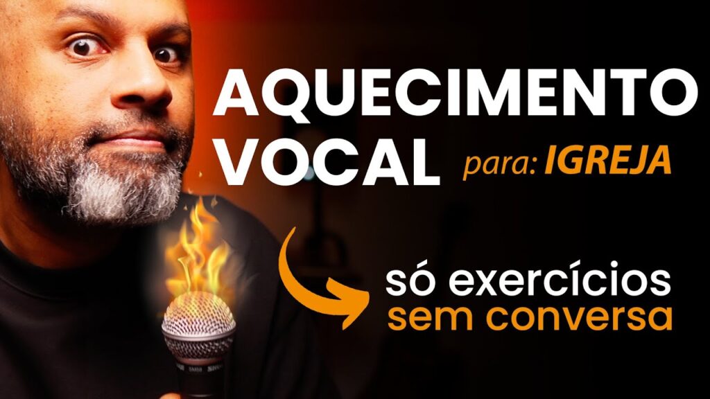 Aquecimento Vocal para Cantar na Igreja: Guia Completo de Exercícios