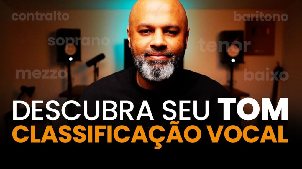 Classificação Vocal: Como Descobrir o Seu Tom de Voz