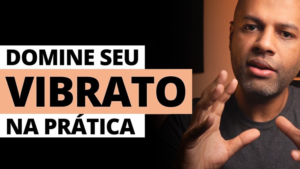 Como Fazer Vibrato: O Que É e Exercícios para Controlar o Seu