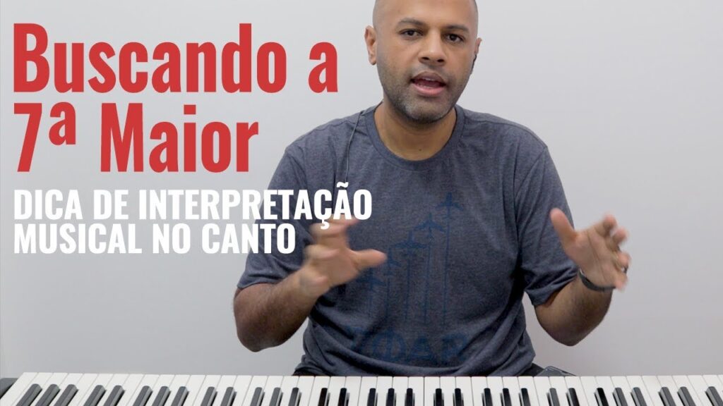 Interpretação Vocal: Como Usar a Sétima Maior para Enriquecer Melismas